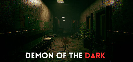 《DemonOfTheDark》登陆Steam开启恐怖生存新纪元1